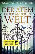 Der Atem Einer Anderen Welt: Roman (en Alemán)