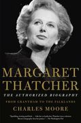 Margaret Thatcher: The Authorized Biography: From Grantham to the Falklands (en Inglés)