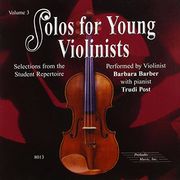 solos for young violinists,selections from the student repertoire