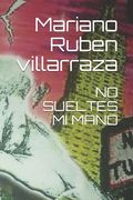 No Sueltes Mi Mano (in Spanish)