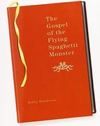 The Gospel of the Flying Spaghetti Monster (en Inglés)