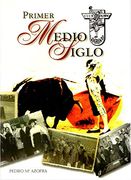 Primer Medio Siglo