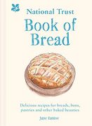 The National Trust Book of Bread (en Inglés)