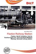 flaxton railway station (en Inglés)