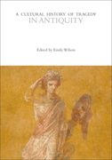 A Cultural History of Tragedy in Antiquity (en Inglés)