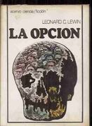LA OPCION