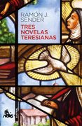 Tres Novelas Teresianas