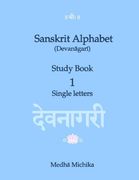 Sanskrit Alphabet (Devanagari) Study Book Volume 1 Single letters (en Inglés)