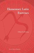 Elementary Latin Exercises (en Inglés)