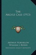 the argyle case (1913) (en Inglés)