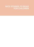 Nice Stories to Read for Children (en Inglés)