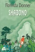 Shabono - Florinda Donner - Gaia Ediciones