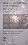 La formacion del espiritu cientifico