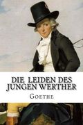 Die Leiden des jungen Werther (en Alemán)