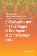 Globalisation and the Challenges of Development in Contemporary India (en Inglés)
