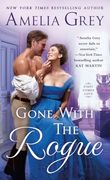 Gone With the Rogue (First Comes Love, 2)