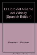 el libro del amante del whisky