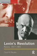 Lenin's Revolution: Russia, 1917-1921 (en Inglés)