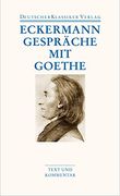 Gespräche mit Goethe (Deutscher Klassiker Verlag im Taschenbuch) (en Alemán)