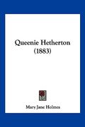 queenie hetherton (1883) (en Inglés)