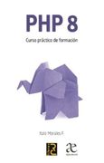 Php 8 Curso Practico de Formacion (in Spanish)
