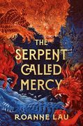 The Serpent Called Mercy (en Inglés)