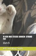 Ik Ben Nog Steeds Sokken: STRAND POT: dutch