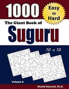 The Giant Book of Suguru: 1000 Easy to Hard Number Blocks (10X10) Puzzles: 6 (Adult Activity Books Series) (en Inglés)
