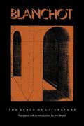 the space of literature,a translation of l´espace litteraire