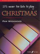 It's Never Too Late to Play Christmas