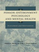 Person-Environment Psychology and Mental Health: Assessment and Intervention (en Inglés)