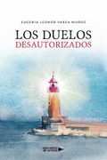 Los Duelos Desautorizados