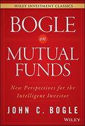 Bogle on Mutual Funds (Wiley Investment Classics)