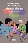 LA LLENGUA DELS AMICS (en Catalán)