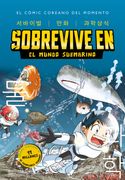 SOBREVIVE EN EL MUNDO SUBMARINO (MANGA C