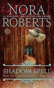 Shadow Spell (The Cousins O'dwyer Trilogy) 