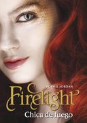 Firelight: Chica de Fuego