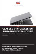 Classes Virtuelles En Situation de Pandémie (en Francés)