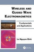 Wireless and Guided Wave Electromagnetics: Fundamentals and Applications (en Inglés)