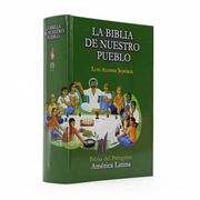 La Biblia De Nuestro Pueblo (in Spanish)