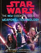 The new Essential Guide to Weapons and Technology, Revised Edition (Star Wars) (en Inglés)