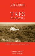Tres Cuentos (in Spanish)