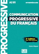 Communication progressive du franais: Niveau intermdiaire. Livre de l'lve avec ressources numriques (en Alemán,Francés)