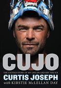 Cujo: The Untold Story of my Life on and off the ice (en Inglés)