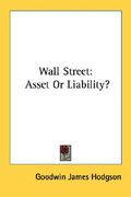 wall street: asset or liability?