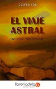 El Viaje Astral - Oliver Fox - Obelisco
