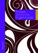 Frases y Situaciones Ingeniosas (in Spanish)