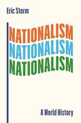 Nationalism: A World History (en Inglés)