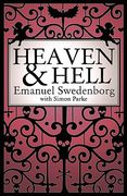 heaven and hell: a 2011 abridged edition