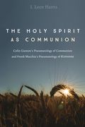 The Holy Spirit as Communion (en Inglés)